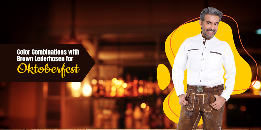 Color Combinations with Brown Lederhosen for Oktoberfest