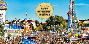 How to Say Happy Oktoberfest in German