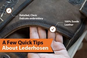 Tips about Lederhosen